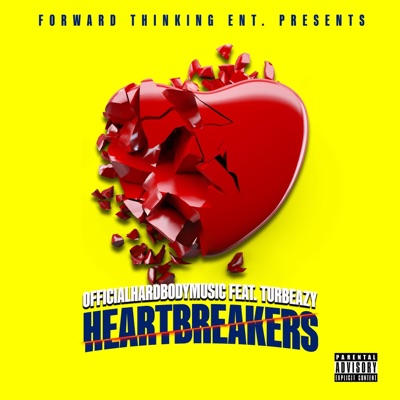 Heartbreakers (feat. Turbeazy) - Single