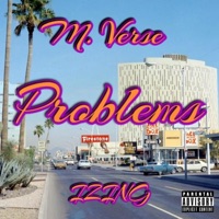 Problems (feat. Izing) - Single - M. Verse