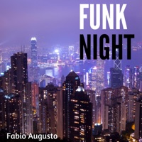 Funk Night - Single - Fabio Augusto