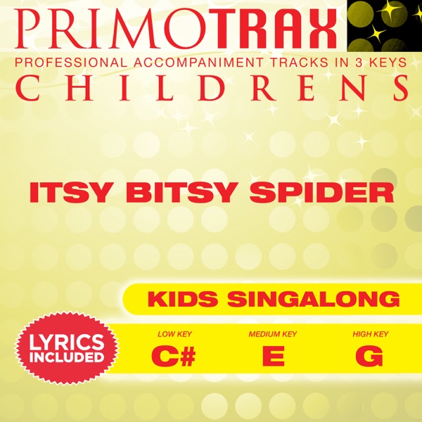 Itsy Bitsy Spider (Toddler Songs Primotrax) [Performance Tracks] - EP