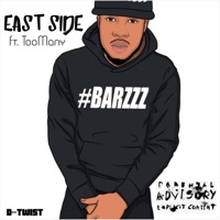 East Side (feat. TooMany) - Single - D-Twist
