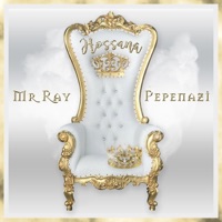 Hossana (feat. Pepenazi) - Single - Mrray