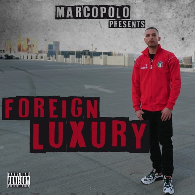 Foreign Luxury - EP