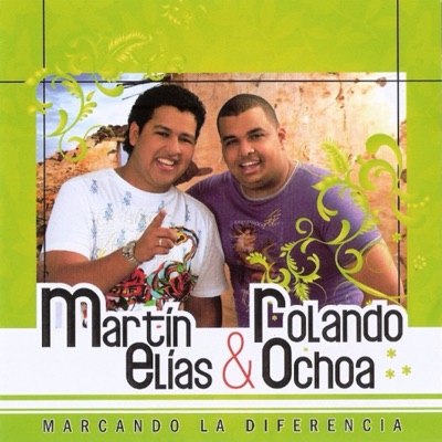 El Gran Martín Elías & Rolando Ochoa - Solo