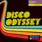 Disco Odyssey (Mixed Compilation For Fitness & Workout - 120 Bpm / 32 Count)