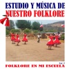 Estudio y Música de Nuestro Folklore (Vol. 5)