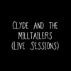 Clyde and the Milltailers