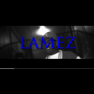 Lamez - Single