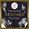 Revenge - Tom Bower