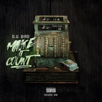 Make It Count - O.U.Bird