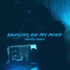 Hanging on My Mind Single