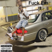 F**k Em - Lu10ent