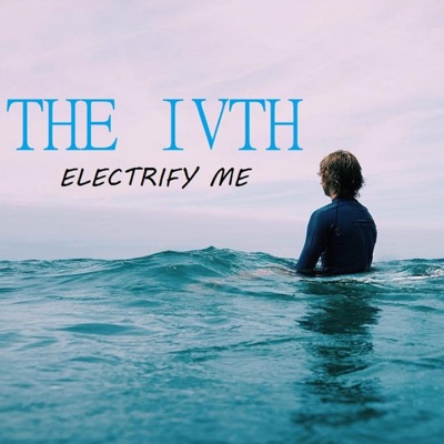 Electrify Me - Single