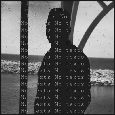 No Texts - Single