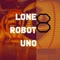 Zaz - Lone Robot Uno lyrics