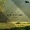 Morning Vibes - Single