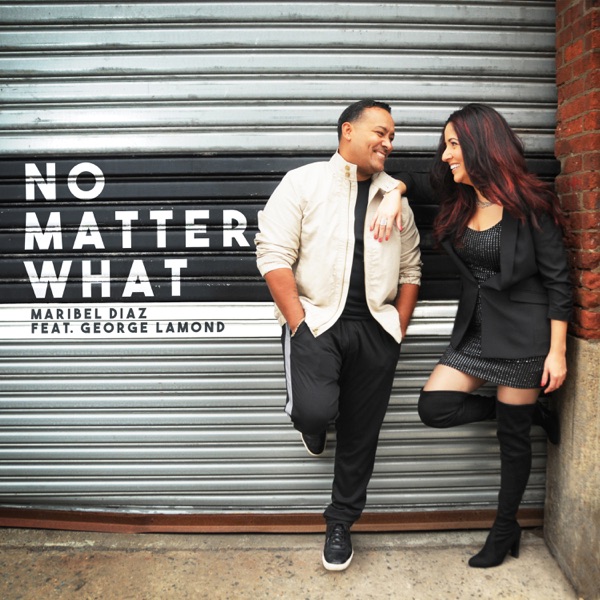 No Matter What (feat. George Lamond)