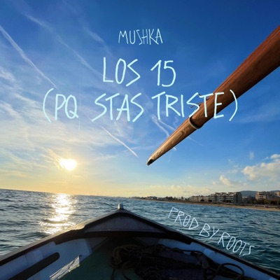 LOS 15 (PQ STAS TRISTE) - Single