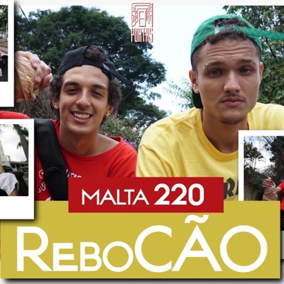 Rebocão (feat. Malta220) - Single