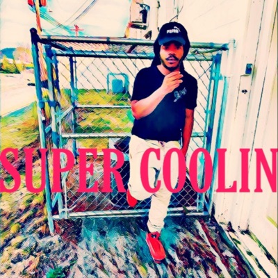 Super Coolin' - Single