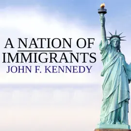 A Nation of Immigrants