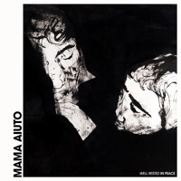Well Rested in Peace - Mama Aiuto