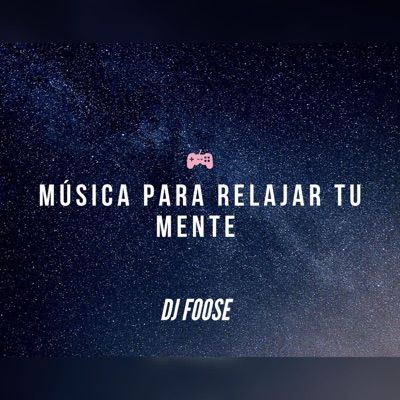 Música Para Relajar la Mente