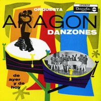 Danzones De Ayer Y De Hoy - Orquesta Aragón