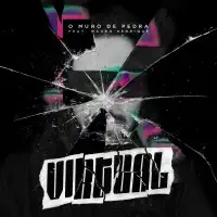 Virtual (feat. Mauro Henrique) — O Muro de Pedra