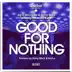 Good For Nothing (Kocho Remix) song reviews