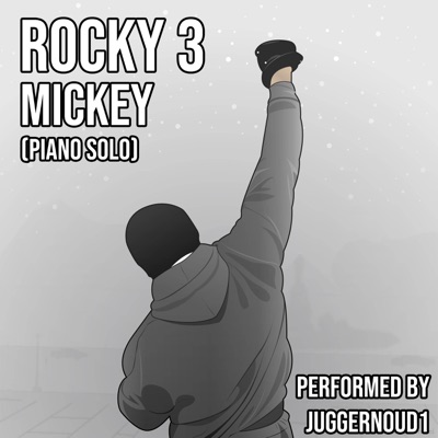 Mickey (From "Rocky III") [Piano Version] - Single