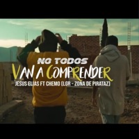 NO TODOS VAN A COMPRENDER - Single - LGR Zona De Pirataz