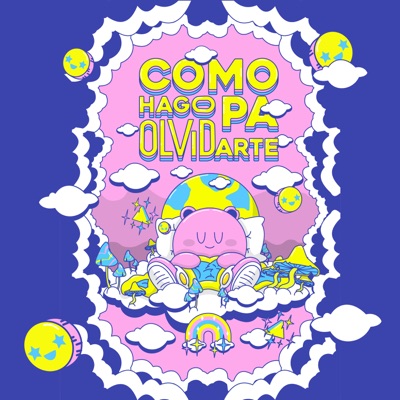 Cómo Hago Pa Olvidarte - Single
