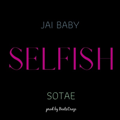 Selfish - Single