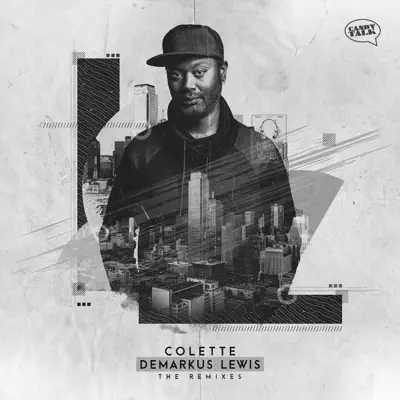 The Demarkus Lewis Remixes - EP - Colette