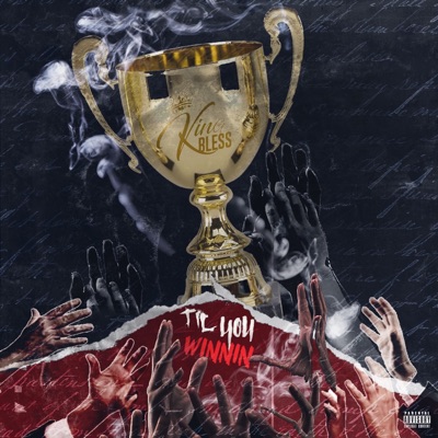 Til you Winnin’ - Single