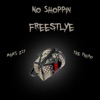 No Shoppin' Freestyle (Fet. The Pharo) - Single