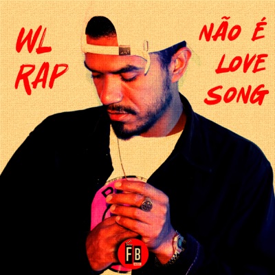 Não É Love Song - Single