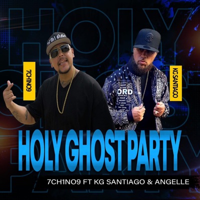 Holy Ghost Party (feat. KG Santiago) - Single