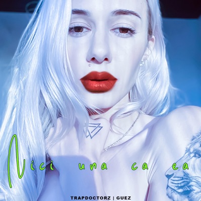Nici una ca Ea (feat. Guez) [Short Version] - Single