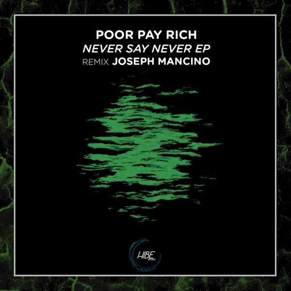 Never Say Never - Single