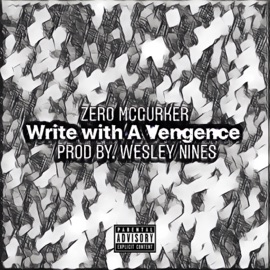 Write With a Vengeance Zero McGurker