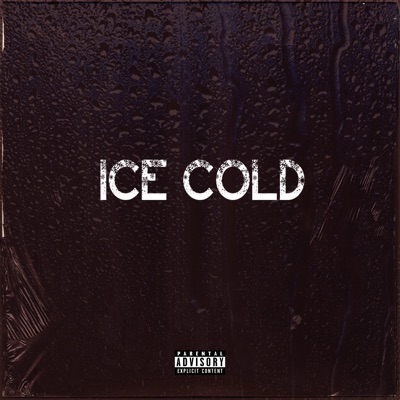 Ice Cold (feat. Zowie & Kid Czor) - Single
