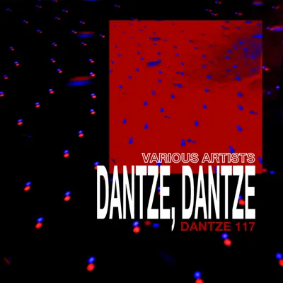 Various Artists adlı sanatçının Dantze, Dantze I albümünü dinle