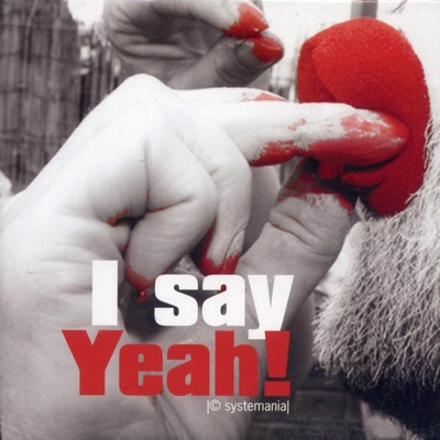 I Say Yeah!