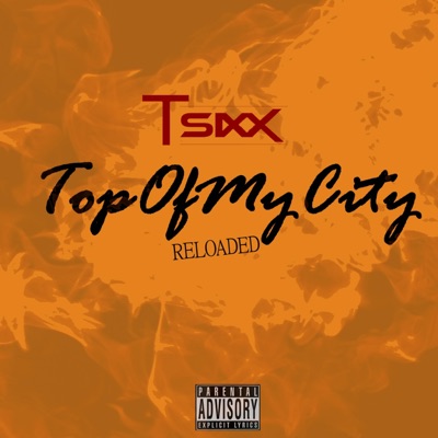Top of My City Reloaded - EP