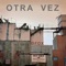 Otra Vez - DFox lyrics