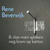 Ik Sloa Mien Spiekers Nog Krom Op 'T Karton