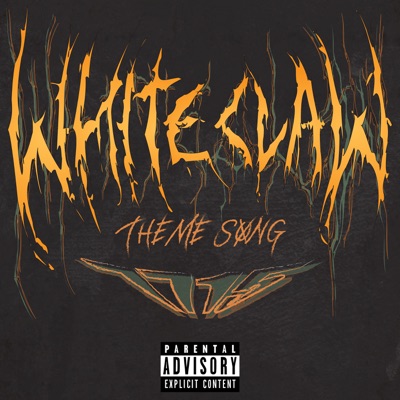 White Claw Theme Song - Single