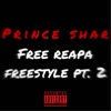 Free Reapa Freestyle Pt. 2 - Single